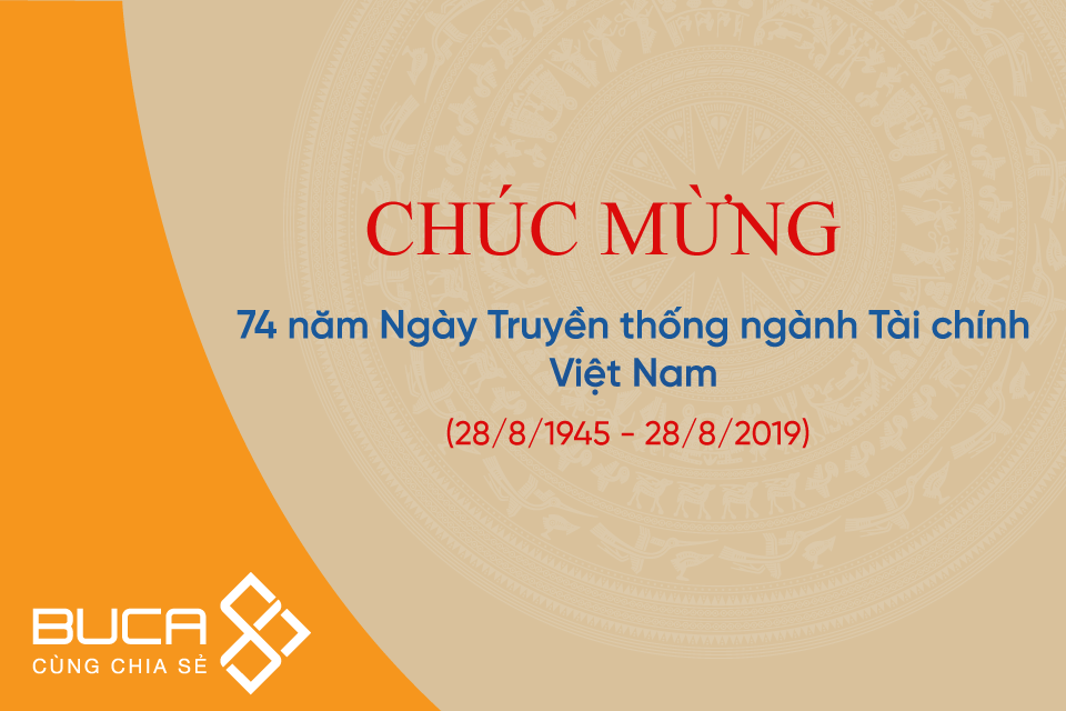 Chúc mừng 74 năm Truyền thống ngành Tài chính Việt nam